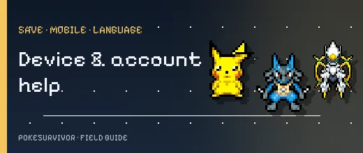Pikachu, Lucario and Arceus pixel sprites from PokeSurvivor beside the device and account help category.