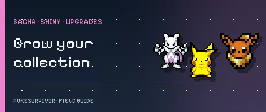 Mewtwo, Pikachu and Eevee pixel sprites from PokeSurvivor beside the collection and progression guide category.